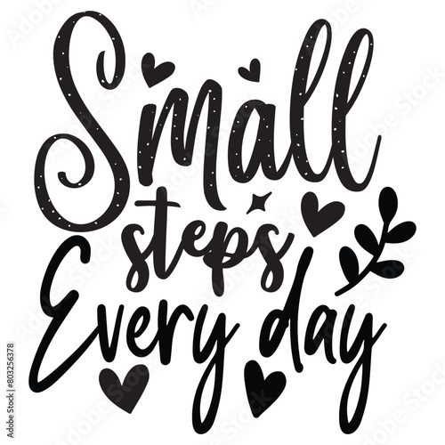 small steps everyday