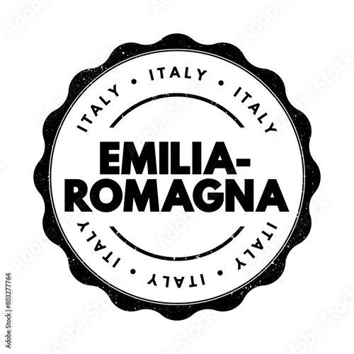 Emilia-Romagna is a region in northern Italy, extending from the Apennine Mountains to the Po River in the north, text concept stamp