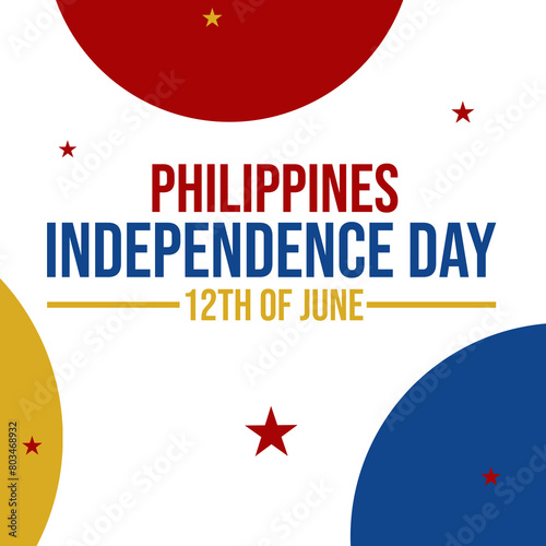 Philippines Independence Day. Celebrated annually on June 12 in Philippines. Happy national holiday of freedom. Philippines flag. South-East Asian country. Patriotic design