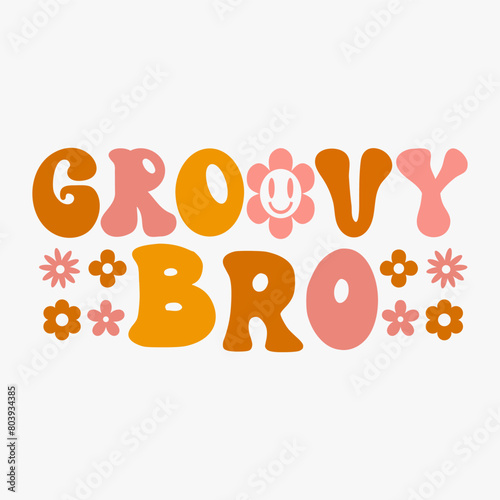 Groovy bro retro t shirt design vector