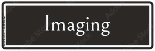 Hospital imaging department sign