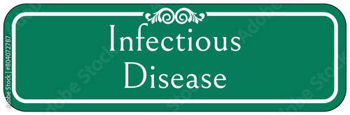 Infectious disease sign