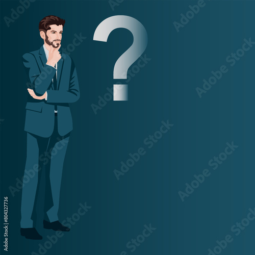A man thinks about problems and questions during the decision-making process. Business concept. Flat vector illustration.