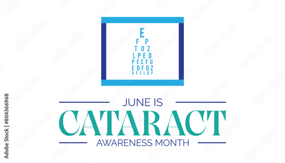 Cataract Awareness Month every year in June. Template for background, banner, card, poster with text inscription.