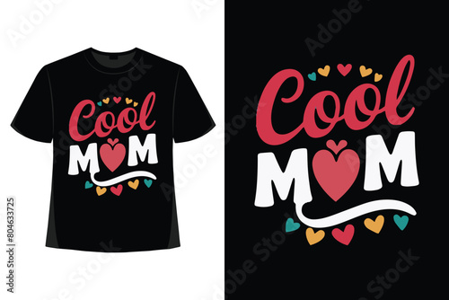 Mother's Day, Mom, Mother T-shirt  Design
