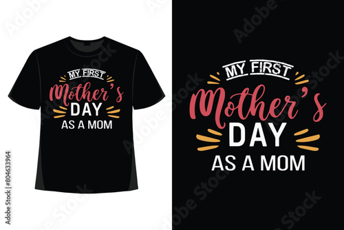 Mother's Day, Mom, Mother T-shirt  Design
