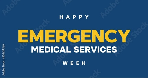 emergency medical services week. holiday concept video. ems week