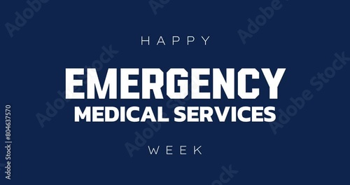 emergency medical services week. holiday concept video. ems week