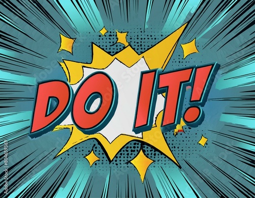 Wallpaper Mural do it, letter, lettering, abc, text, act, advertising, advice, aspiration, belief, brand, celebrate, chance, clip art, courage, education, effect, expression, future, futuristic, glowing Torontodigital.ca