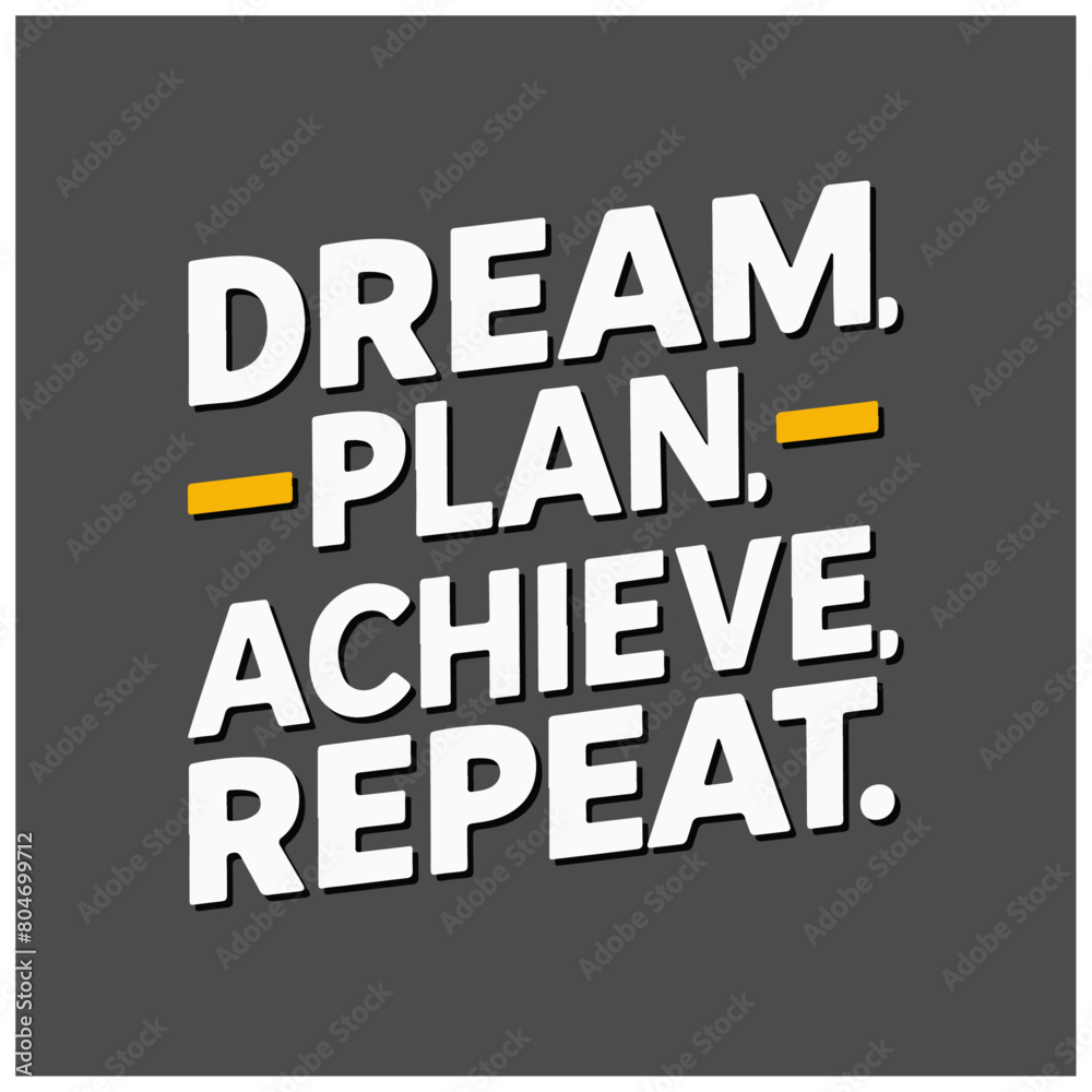 dream plan achieve Repeat typography t shirt design