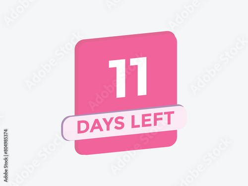 11 days to go countdown template. 11 day Countdown left days banner design. 11 Days left countdown timer
