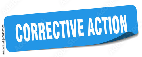 corrective action sticker. corrective action label