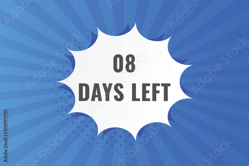 8 days to go countdown template. 8 day Countdown left days banner design. 8 Days left countdown timer
