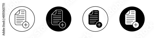 Add document icon set. add new file or page vector symbol in black filled and outlined style. photo