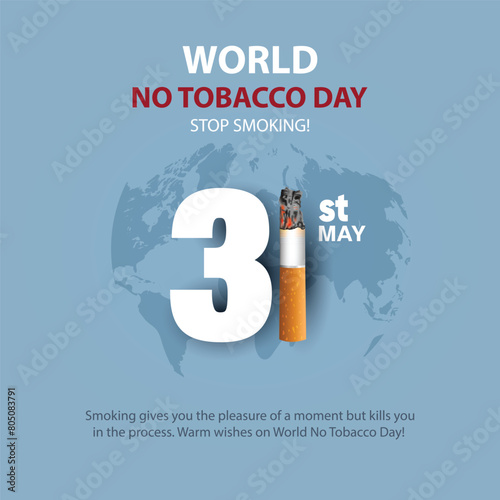 world no tobacco day poster. Consumed cigarettes. abstract vector illustration design photo