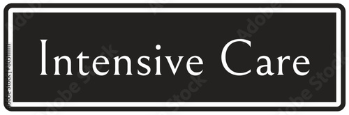 Intensive care sign