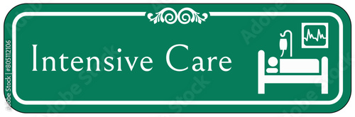 Intensive care sign