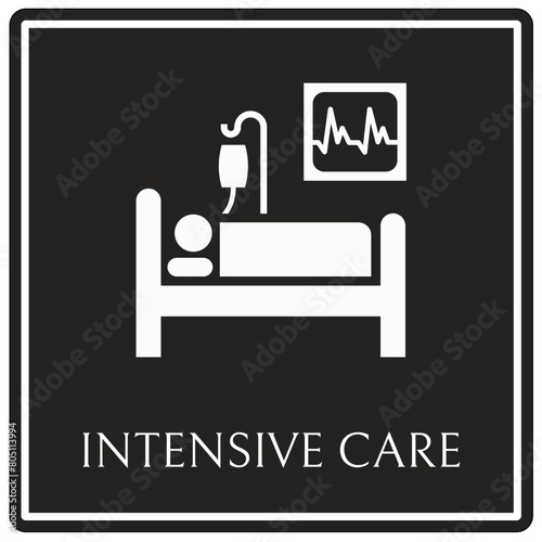 Intensive care sign