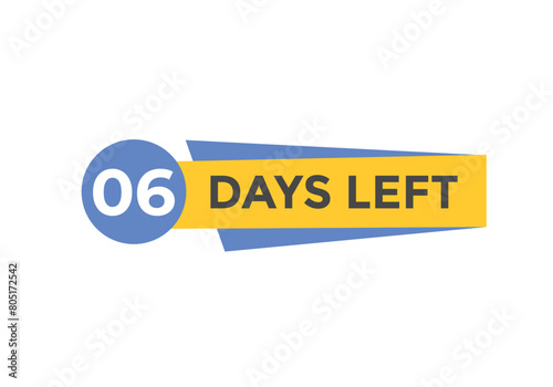 6 days to go countdown template. 6 day Countdown left days banner design. 6 Days left countdown timer
