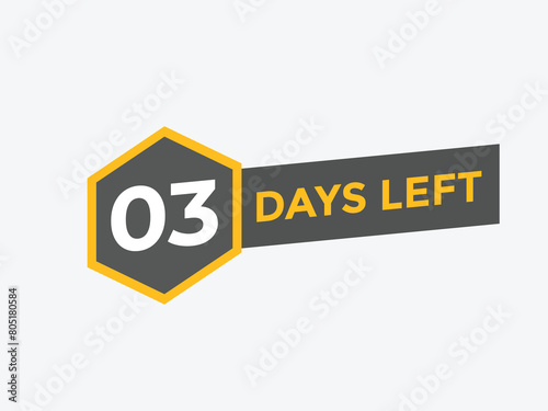 3 days to go countdown template. 3 day Countdown left days banner design. 3 Days left countdown timer
