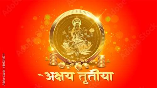 Indian Festive background of Akshaya Tritiya or dhanteras Gold coins with goddess lakshmi. Vector illustration