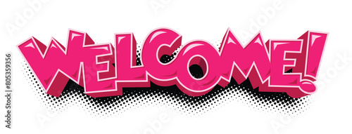 Pink welcome sign with halftone shadow. Vector on transparent background