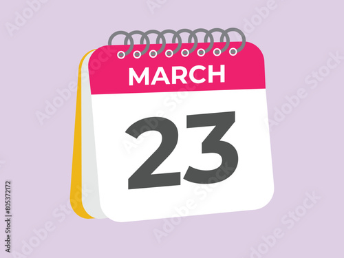 March 23 calendar reminder. 23 March daily calendar icon template. Calendar 23 March icon Design template. Vector illustration

