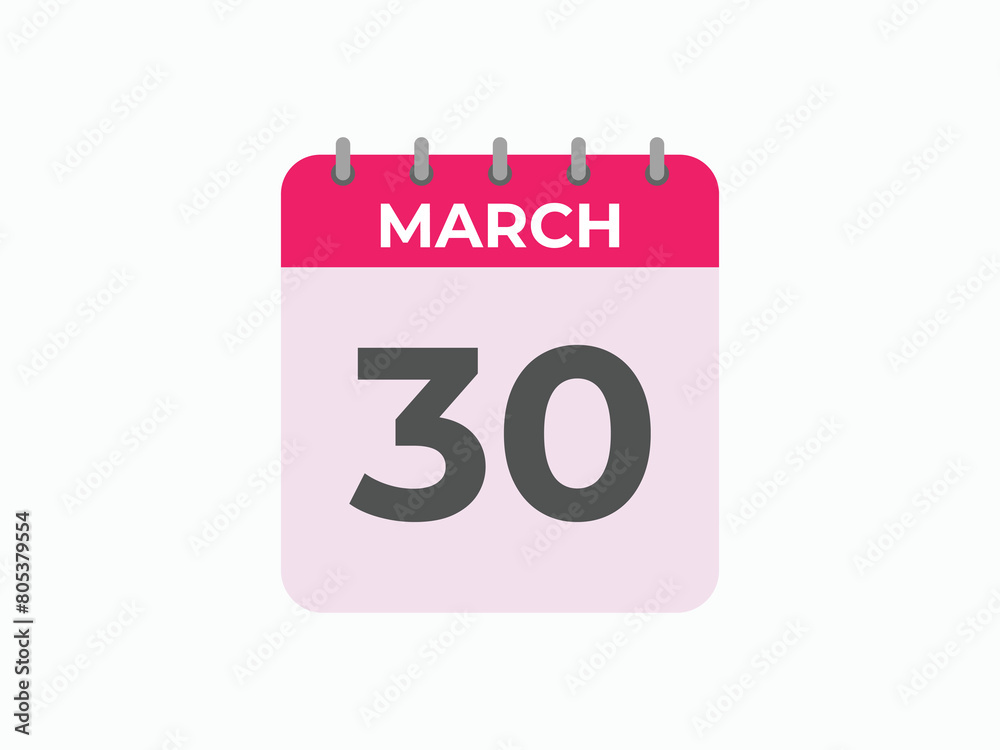 March 30 calendar reminder. 30 March daily calendar icon template. Calendar 30 March icon Design template. Vector illustration
March 30 calendar reminder. 30 March daily calendar icon template. Calendar 30 March icon Design template. Vector illustration