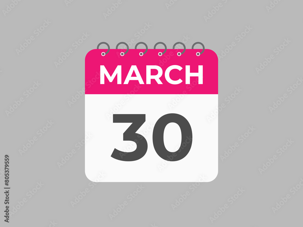 March 30 calendar reminder. 30 March daily calendar icon template. Calendar 30 March icon Design template. Vector illustration
March 30 calendar reminder. 30 March daily calendar icon template. Calendar 30 March icon Design template. Vector illustration