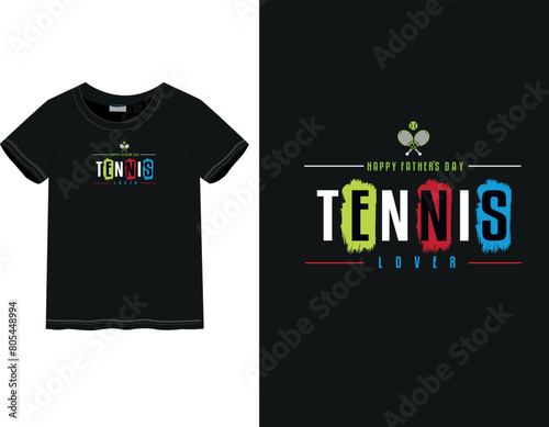 Tennis lover Father's Day t-shirt | Happy Father's Day 