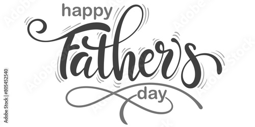 Happy Fathers Day Greeting Card hand drawn text calligraphy Template