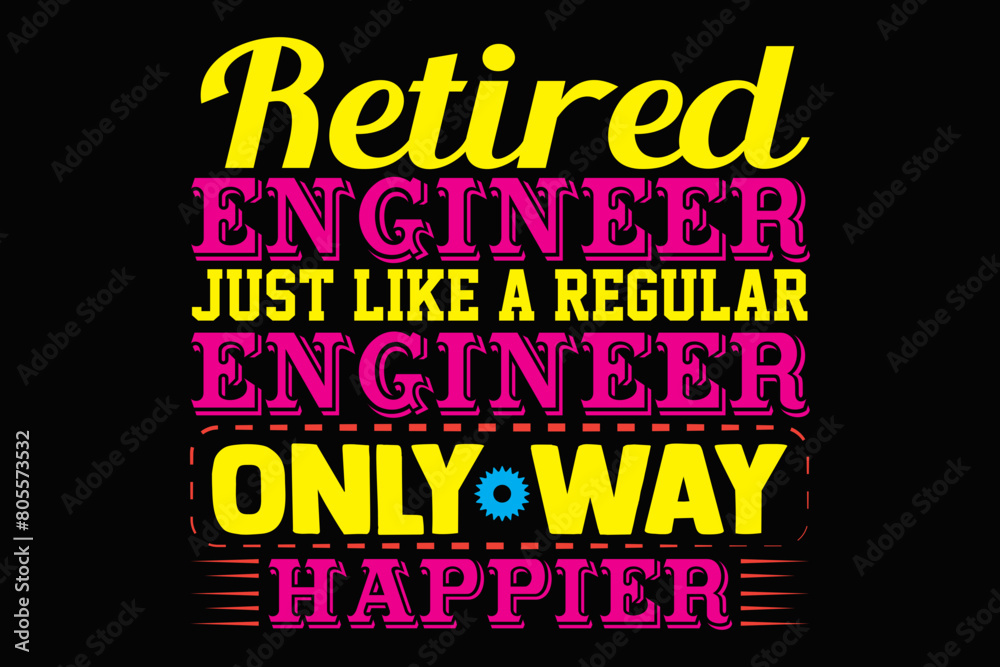Fototapeta premium Engineer Typography design , Engineering Humor quotes, Engineer Graphic, Funny Engineering Gift, Cricut, Crafts
