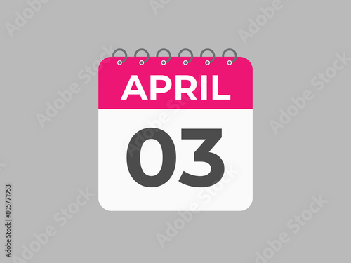 April 3 calendar reminder. 3 April daily calendar icon template. Calendar 3 April icon Design template. Vector illustration
