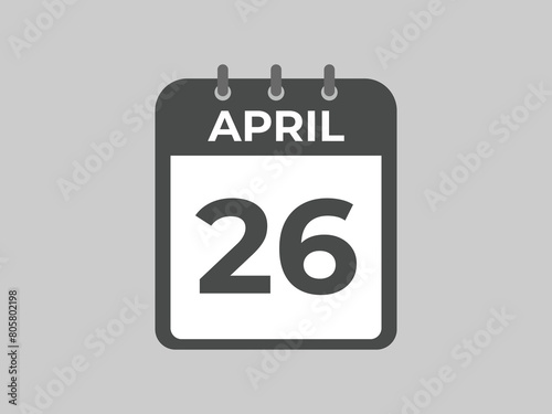 April 26 calendar reminder. 26 April daily calendar icon template. Calendar 26 April icon Design template. Vector illustration
