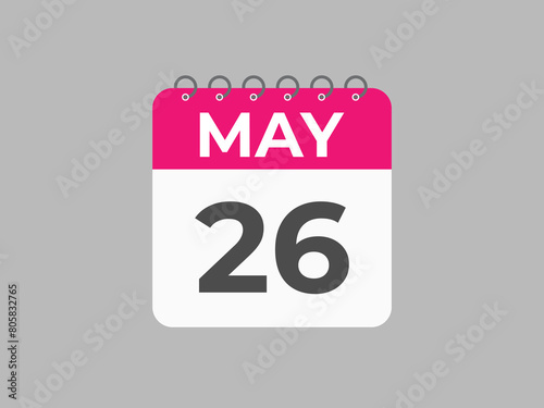 May 26 calendar reminder. 26 May daily calendar icon template. Calendar 26 May icon Design template. Vector illustration

