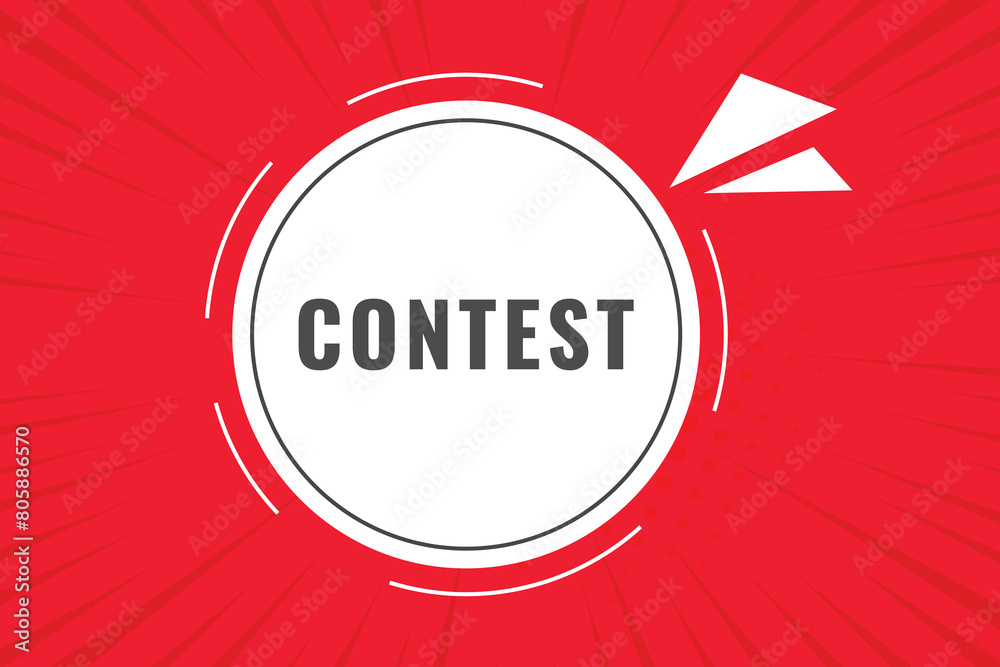 Fototapeta premium Contest Button. Speech Bubble, Banner Label Contest 