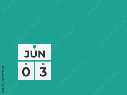 June 3 calendar reminder. 3 June daily calendar icon template. Calendar 3 June icon Design template. Vector illustration
