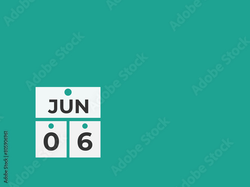 June 6 calendar reminder. 6 June daily calendar icon template. Calendar 6 June icon Design template. Vector illustration
