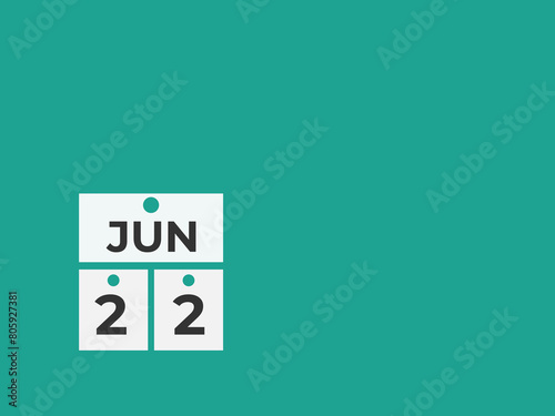 June 22 calendar reminder. 22 June daily calendar icon template. Calendar 22 June icon Design template. Vector illustration
