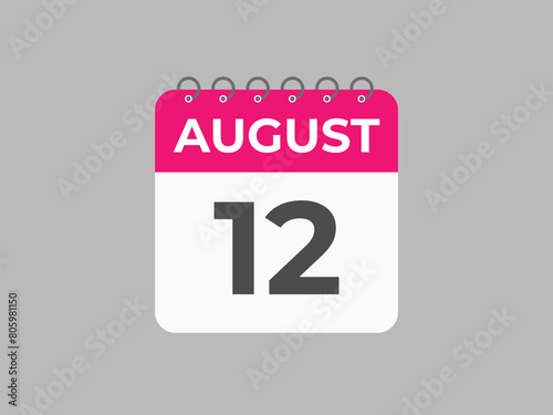 August 12 calendar reminder. 12 August daily calendar icon template. Calendar 12 August icon Design template. Vector illustration

