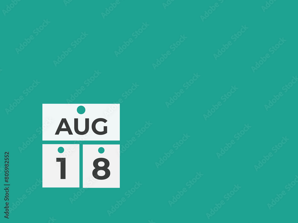 August 18 calendar reminder. 18 August daily calendar icon template. Calendar 18 August icon Design template. Vector illustration
August 18 calendar reminder. 18 August daily calendar icon template. Calendar 18 August icon Design template. Vector illustration