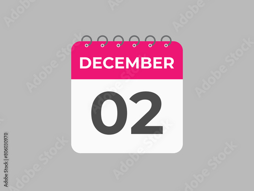 December 2 calendar reminder. 2 December daily calendar icon template. Calendar 2 December icon Design template. Vector illustration
