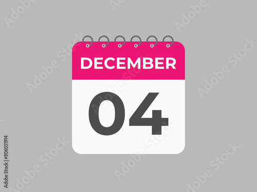 December 4 calendar reminder. 4 December daily calendar icon template. Calendar 4 December icon Design template. Vector illustration
