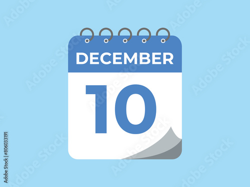 December 10 calendar reminder. 10 December daily calendar icon template. Calendar 10 December icon Design template. Vector illustration
