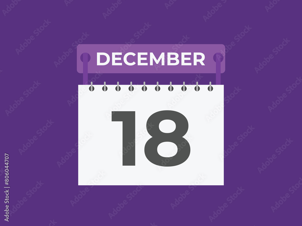 December 18 calendar reminder. 18 December daily calendar icon template. Calendar 18 December icon Design template. Vector illustration
December 18 calendar reminder. 18 December daily calendar icon template. Calendar 18 December icon Design template. Vector illustration