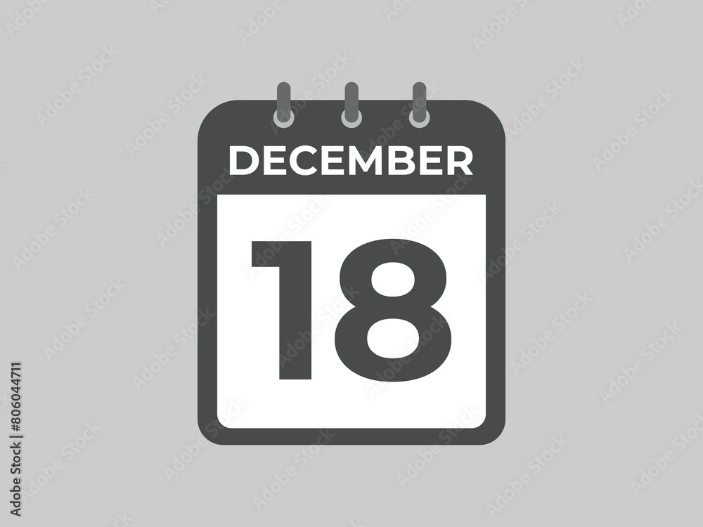 December 18 calendar reminder. 18 December daily calendar icon template. Calendar 18 December icon Design template. Vector illustration
December 18 calendar reminder. 18 December daily calendar icon template. Calendar 18 December icon Design template. Vector illustration