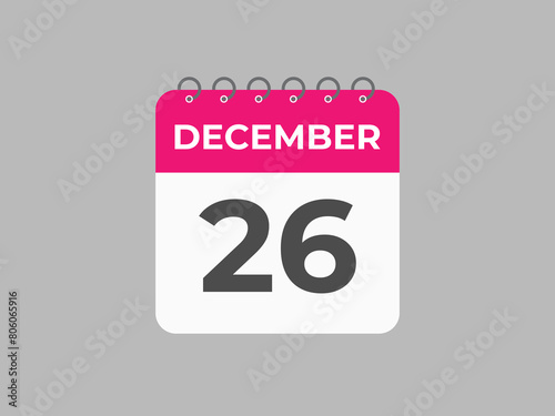 December 26 calendar reminder. 26 December daily calendar icon template. Calendar 26 December icon Design template. Vector illustration