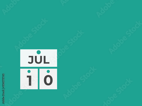 July 10 calendar reminder. 10 July daily calendar icon template. Calendar 10 July icon Design template. Vector illustration
