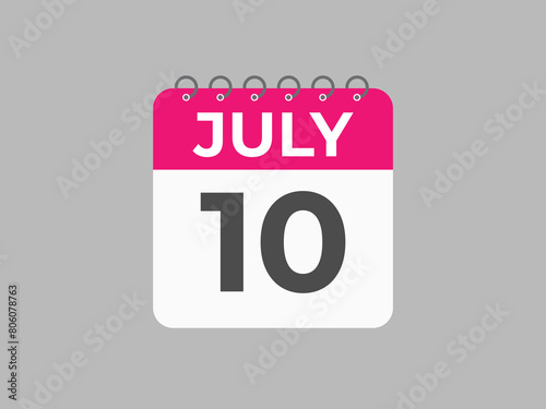 July 10 calendar reminder. 10 July daily calendar icon template. Calendar 10 July icon Design template. Vector illustration
