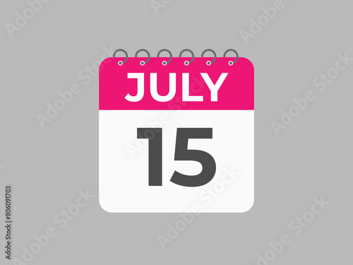 July 15 calendar reminder. 15 July daily calendar icon template. Calendar 15 July icon Design template. Vector illustration
